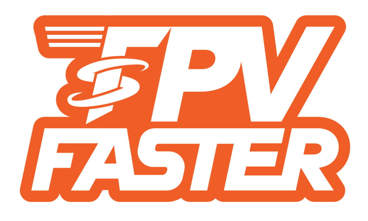FPV Faster